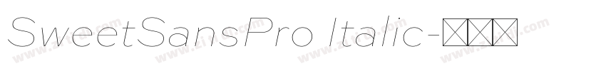 SweetSansPro Italic字体转换